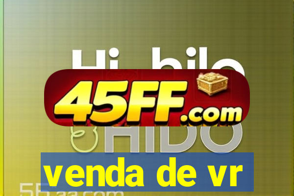 venda de vr